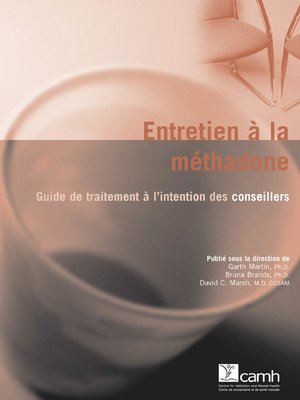 cover image of Entretien à la méthadone : Guide de traitement à l'intention des conseillers